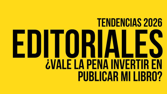 Tendencias editoriales 2026: ¿vale la pena invertir en publicar tu libro?